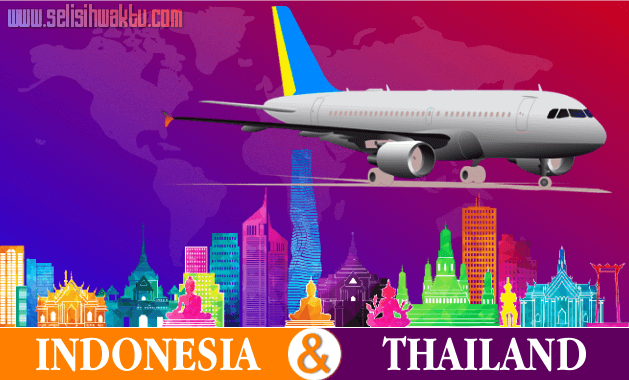 Berapa Sih Selisih Waktu Indonesia Dengan Thailand?