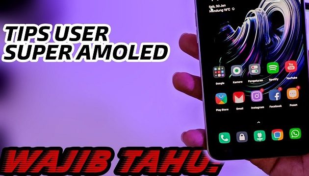 Super AMOLED Tahan Gores