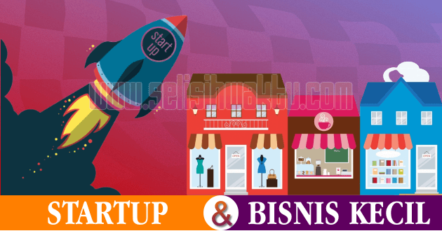 antara startup dan bisnis kecil