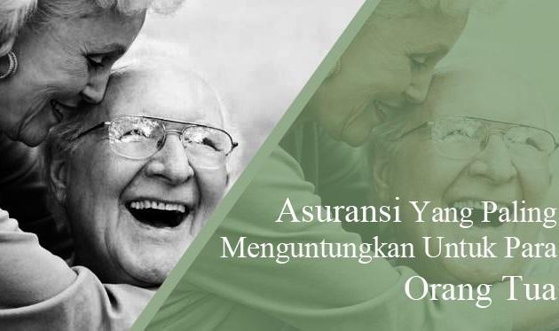 asuransi untuk usia lanjut atau lansia