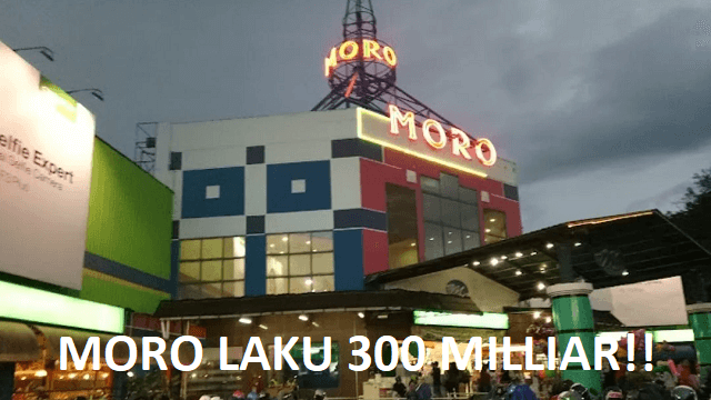 moro purwokerto laku 300 milyar
