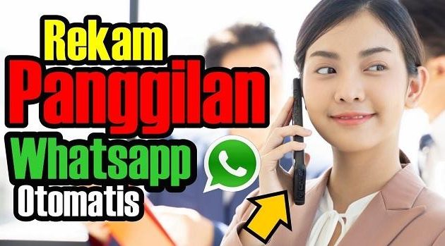 rekam panggilan whatsapp otomatis